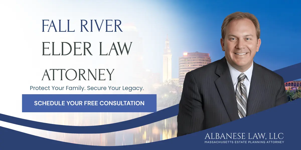 Fall River Elder Law Attorney